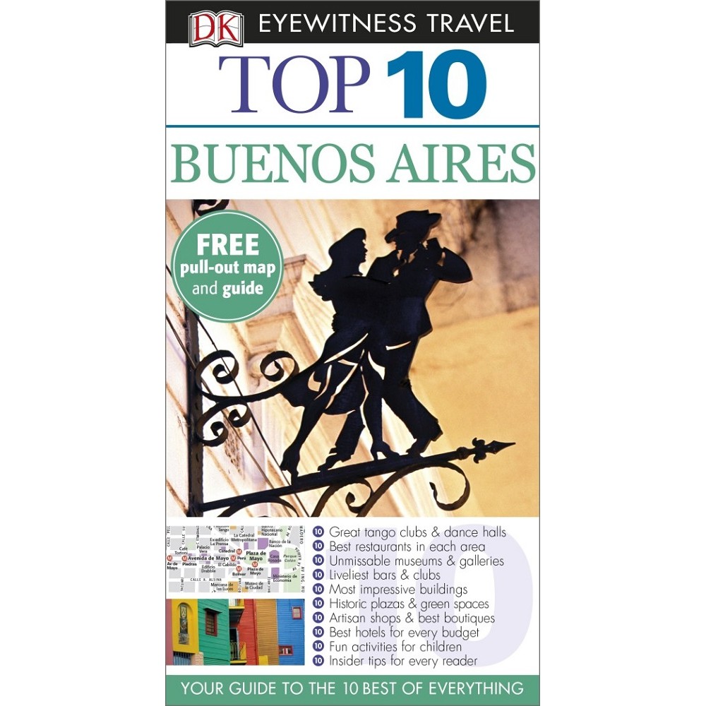 Buenos Aires Top 10 Eyewitness Travel Guide